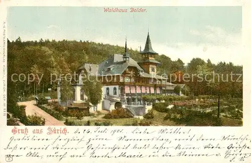 AK / Ansichtskarte Zuerich_ZH Waldhaus Dolder Zuerich_ZH