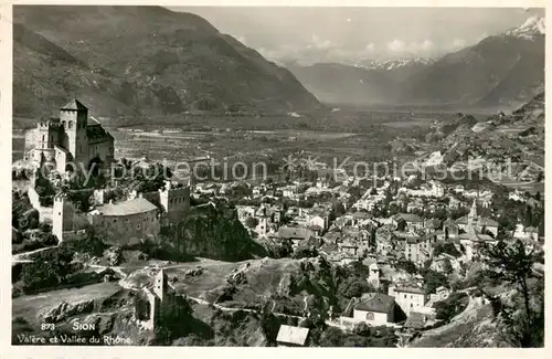 AK / Ansichtskarte Sion__Sitten_Seduno_VS Panorama Basilique Valere et Vallee du Rhone Alpes 