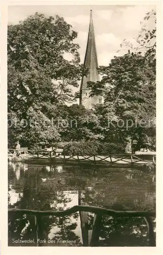 AK / Ansichtskarte Salzwedel Park des Friedens Kirchturm Salzwedel