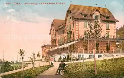 AK / Ansichtskarte Zuerich_ZH Alkoholfreies Kurhaus Zuerichberg Zuerich_ZH