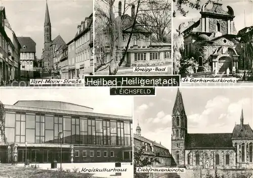 Heiligenstadt_Eichsfeld Karl Marx Strasse Kneipp Bad St Gerharduskirche Kreiskulturhaus Liebfrauenkirche Heiligenstadt_Eichsfeld