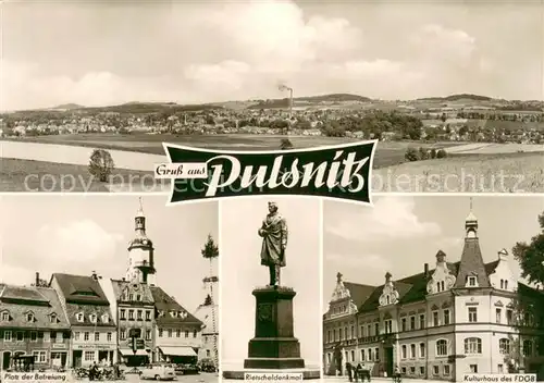 Pulsnitz_Sachsen Panorama Platz der Befreiung Rietscheldenkmal Kulturhaus der FDGB Pulsnitz Sachsen