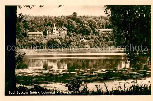 AK / Ansichtskarte Bad_Buckow_Maerkische_Schweiz Griepensee Bad_Buckow