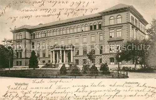 AK / Ansichtskarte Winterthur__ZH Technicum 