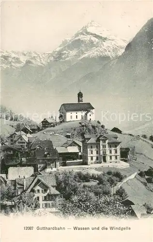 AK / Ansichtskarte Wassen_UR mit Gotthardbahn und Windgelle Wassen_UR