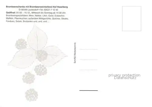 AK / Ansichtskarte Leutesdorf_Rhein Brombeerschenke mit Brombeerweinkellerei Hof Haselberg Gaststube Terrasse Leutesdorf Rhein