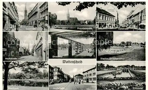 AK / Ansichtskarte Wattenscheid Oststrasse Propsteikirche Ehrenmal Stadtpark Wattenscheid