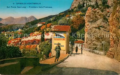 AK / Ansichtskarte Zoll_Grenze_Douane Sul Ponte San Luigi 