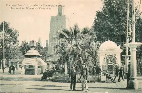 AK / Ansichtskarte Exposition_Coloniale_Marseille_1922  Le stand du Fetiche et l Esplanade Exposition_Coloniale