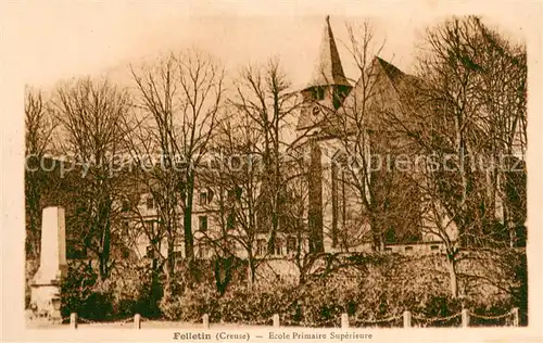 AK / Ansichtskarte Felletin Ecole Primaire Superieure Felletin