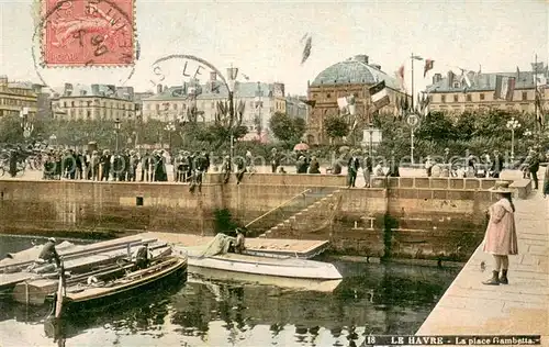 AK / Ansichtskarte Le_Havre Place Gambetta Le_Havre
