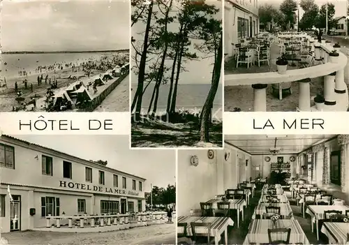 AK / Ansichtskarte La_Tranche sur Mer Hotel de la Mer Restaurant Plage La_Tranche sur Mer