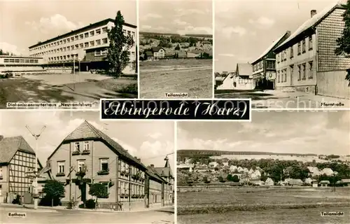 AK / Ansichtskarte Elbingerode_Harz Diakonissenmutterhaus Neuvandsburg Pfarrstrasse Rathaus Teilansichten Elbingerode Harz