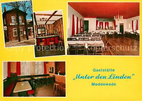 AK / Ansichtskarte Meddewade Gaststaette Unter den Linden Bar Speisesaal Meddewade