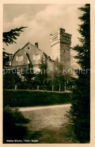 AK / Ansichtskarte Hohe_Warte_Thueringen Berghotel Gaststaette Aussichtsturm Hohe_Warte_Thueringen