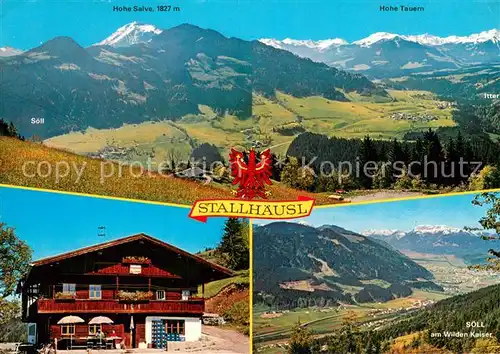 AK / Ansichtskarte Soell_Tirol_AT am Wilden Kaiser Panorama mit Hohe Salve und Hohe Tauern Alpengasthof Stallhaeusl  