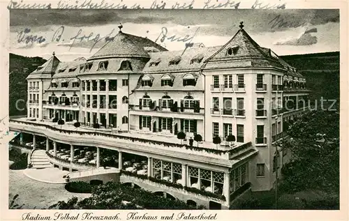 AK / Ansichtskarte Kreuznach_Bad Kurhaus u. Palasthotel Kreuznach_Bad