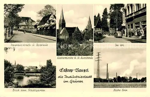 AK / Ansichtskarte Castrop Rauxel Lutherkirche u. St. Hambertus Zeche Erin Stadtgarten Zeppelinstrasse Castrop Rauxel