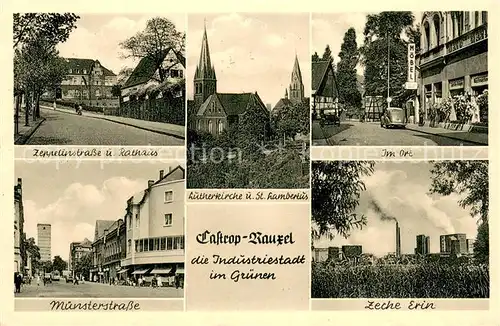 AK / Ansichtskarte Castrop Rauxel Zeche Erin Muensterstrasse Zeppelinstrasse m. Rathaus Castrop Rauxel