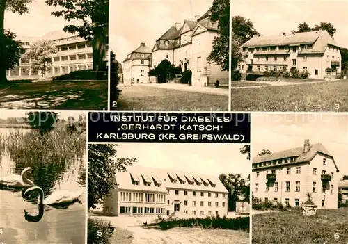 AK / Ansichtskarte Karlsburg_Greifswald Institut fuer Diabetes Gerhardt Katsch Karlsburg Greifswald