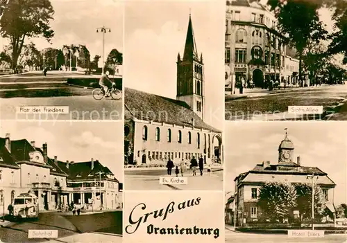 AK / Ansichtskarte Oranienburg Platz des Friedens Bahnhof Kirche Stalin Allee Hotel Eilers Oranienburg