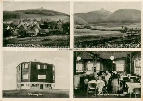 AK / Ansichtskarte Koeterberg Koeterberghaus Teilansichten Koeterberg