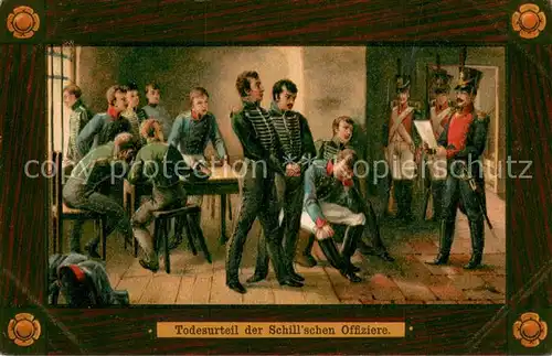 AK / Ansichtskarte Wesel_Rhein Todesurteil d. Schillschen Offiziere Patriotika Wesel Rhein