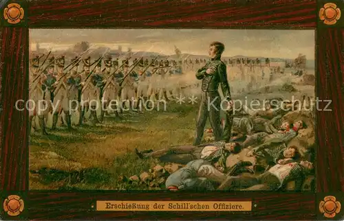 AK / Ansichtskarte Wesel_Rhein Erschiessung d. Schillschen Offiziere Patriotika Wesel Rhein