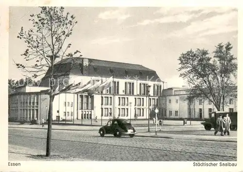 AK / Ansichtskarte Essen__Ruhr Staedt. Saalbau 