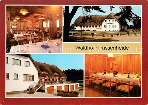 AK / Ansichtskarte Trassenheide_Usedom Gaststaette Gesamtansicht Terrasse Gesellschaftsraum Trassenheide Usedom