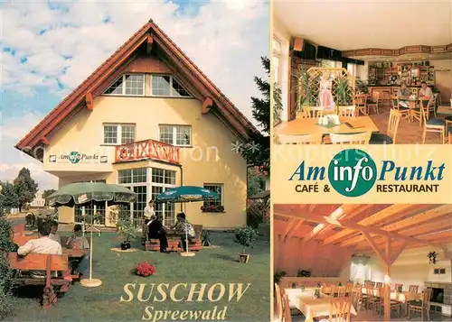 AK / Ansichtskarte Suschow Cafe Am Info Punkt Restaurant Gastraeume Terrasse Suschow