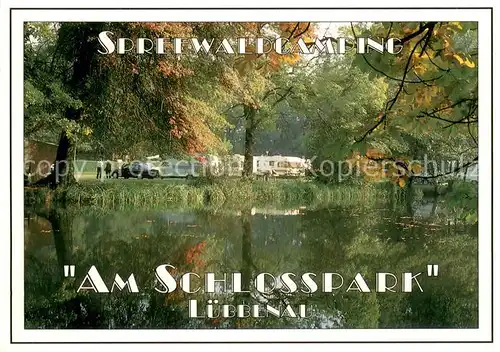AK / Ansichtskarte Luebbenau_Spreewald Spreewaldcamping Am Schlosspark Luebbenau Spreewald