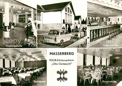 AK / Ansichtskarte Masserberg FDGB Erholungsheim Otto Grotewohl Empfangshalle Cafe und Bar Speisesaal Bauernstube Masserberg