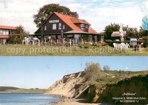 AK / Ansichtskarte Klein_Zicker Zollhaus Gaststaette Steilkueste Klein_Zicker