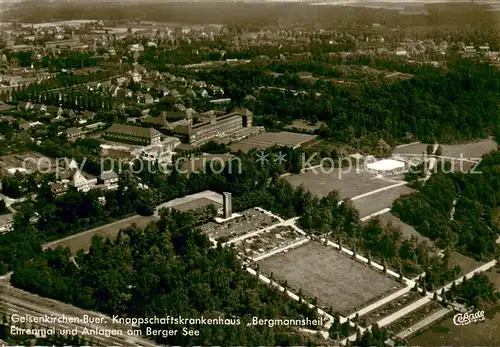 AK / Ansichtskarte Buer_Gelsenkirchen Fliegeraufnahme Knappschaftskrankenhaus Bergmannsheil Ehrenmal u. Anlagen a. Berger See Buer Gelsenkirchen