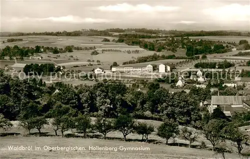 AK / Ansichtskarte Waldbroel Hollenberg Gymnasium Waldbroel