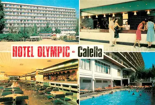 AK / Ansichtskarte CALELLA_de_la_Costa_ES Hotel Olympic Rezeption Speisesaal Freibad 
