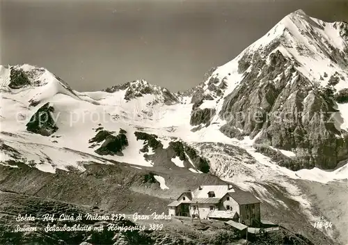 AK / Ansichtskarte Solda_Sulden_Suedtirol_IT Schaubachhuette mit Koenigspitze 