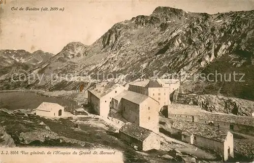 AK / Ansichtskarte Grand St Bernard_VS Vue generale de lHospice Col de Fenetre 