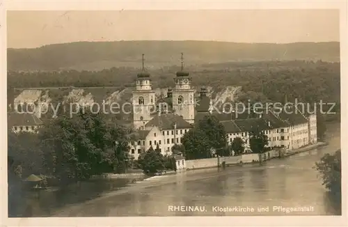 AK / Ansichtskarte Rheinau_ZH Klosterkirche und Pflegeanstalt Rheinau_ZH