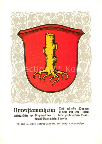 AK / Ansichtskarte Unterstammheim_ZH Zuercher Gemeindewappen In Rot ein unterer goldener Stammteil mit Wurzel und Astansaegen 