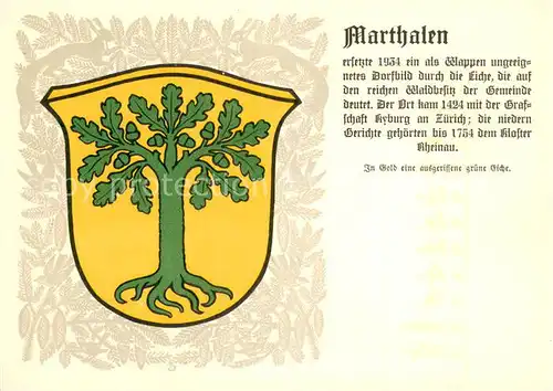 AK / Ansichtskarte Marthalen_ZH Zuercher Gemeindewappen In Gold eine ausgerissene gruene Eiche 