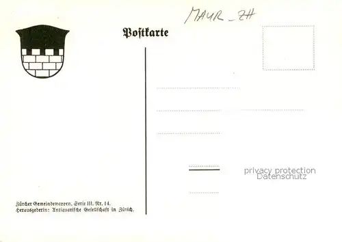 AK / Ansichtskarte Maur_Uster_ZH Zuercher Gemeindewappen In Schwarz eine silberne Zinnenmauer 