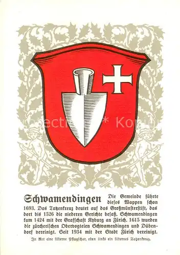 AK / Ansichtskarte Schwamendingen_Zuerich Gemeindewappen In Rot eine silberne Pflugschar oben links ein silbernes Tatzenkreuz 