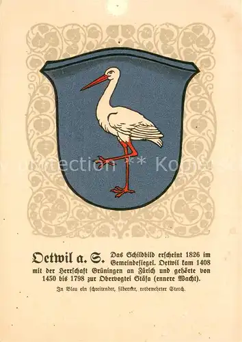 AK / Ansichtskarte Oetwil_See Gemeindewappen in Blau ein schreitender silberner rotbewehrter Storch Oetwil_See