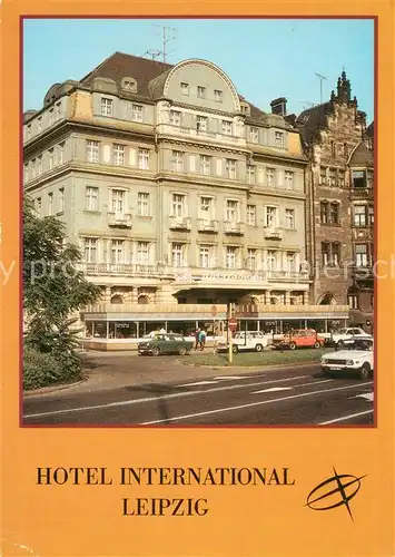 AK / Ansichtskarte Leipzig Hotel International Aussenansicht Leipzig