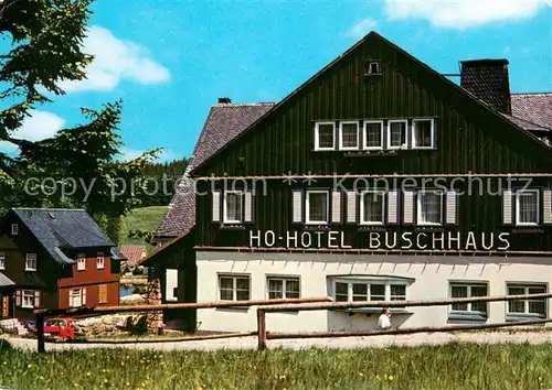 AK / Ansichtskarte Muehlleithen_Klingenthal HO Hotel Buschhaus Aussenansicht Muehlleithen_Klingenthal