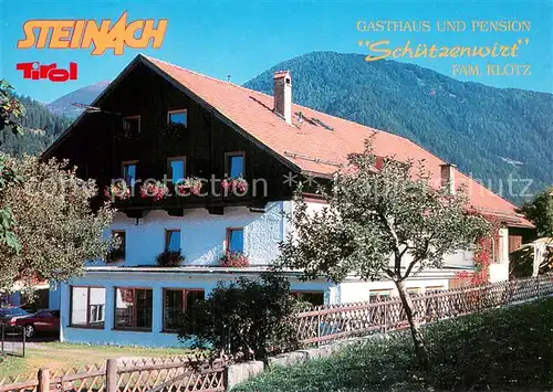 AK / Ansichtskarte Steinach_Brenner_Tirol Gasthaus Penson Schuetzenwirt Steinach_Brenner_Tirol
