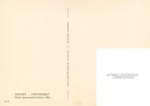 AK / Ansichtskarte Erfurt Fischmarkt Haus zum breiten Heerd Erfurt