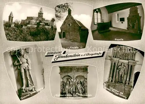 AK / Ansichtskarte Frankenstein_Bergstrasse Burgruine Kapelle Grabmal Ritter Georg Frankenstein_Bergstrasse